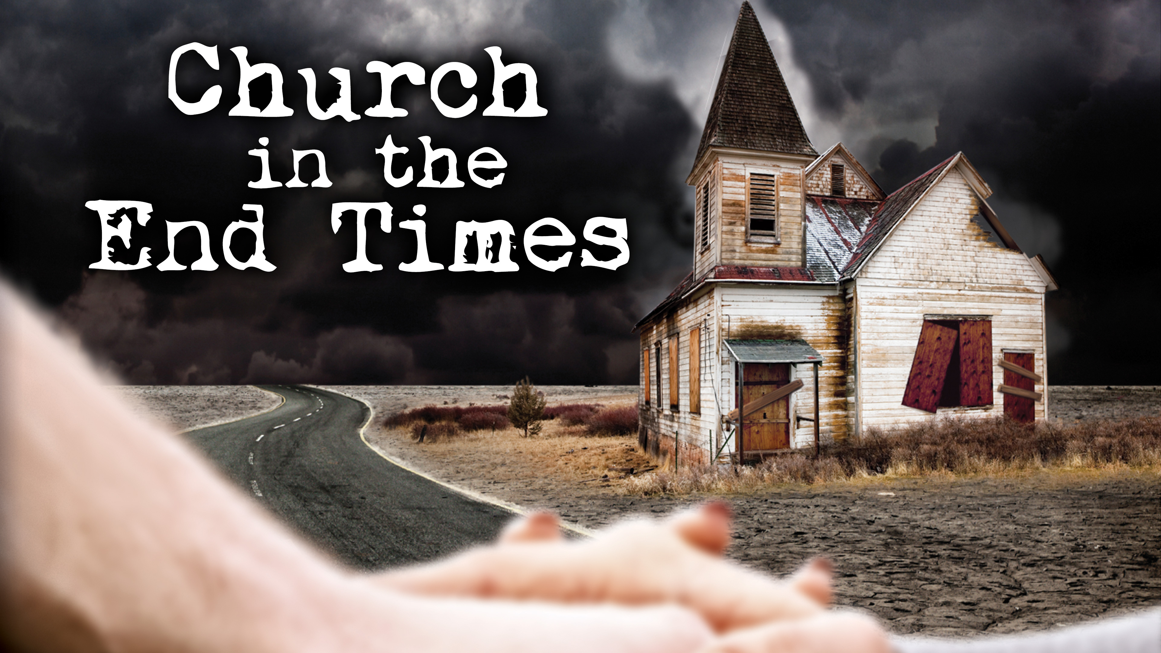 Church in the End Times