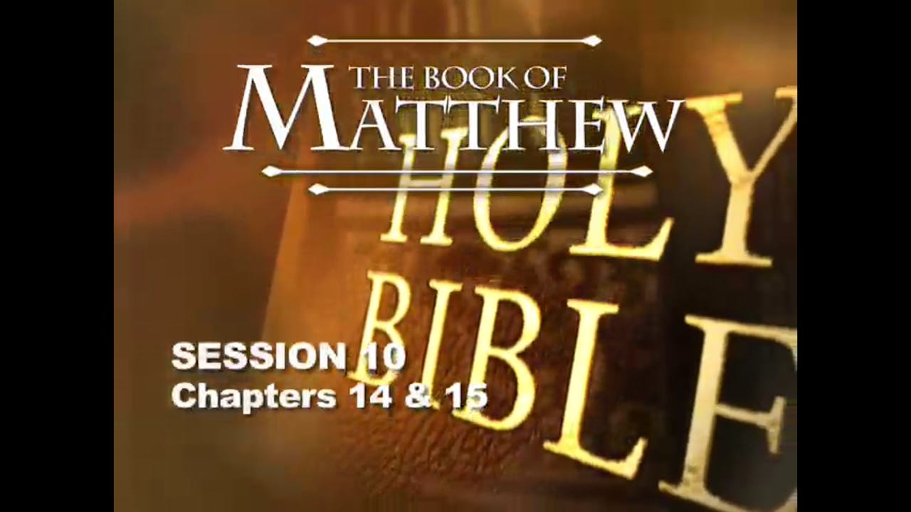 40 - E10 - Matthew: An Expositional Commentary - Sessions - KHouse TV