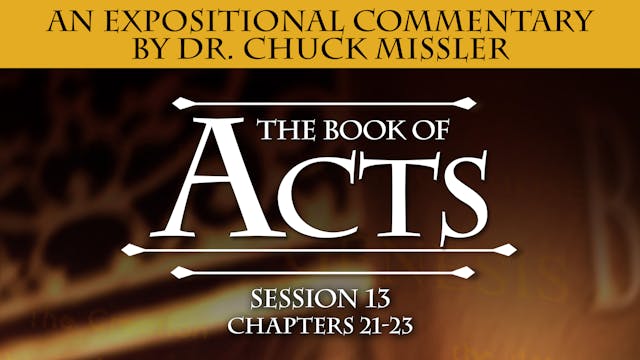 44 - E13 - Acts: An Expositional Comm...