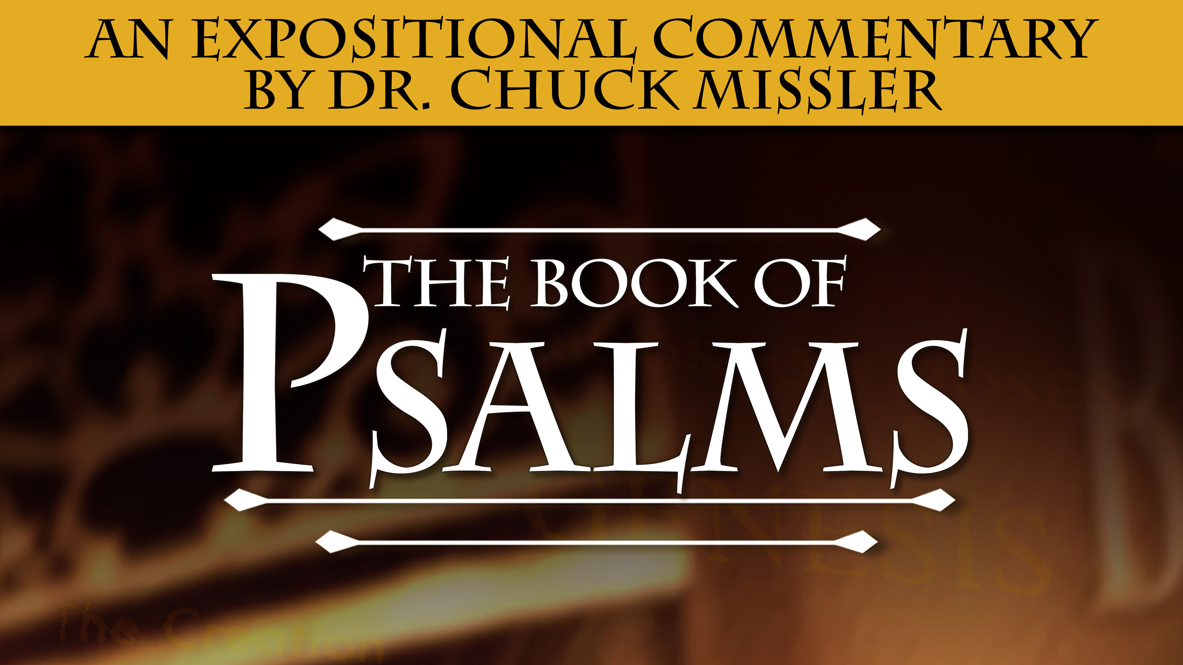 Psalms: An Expositional Commentary - KHouse TV