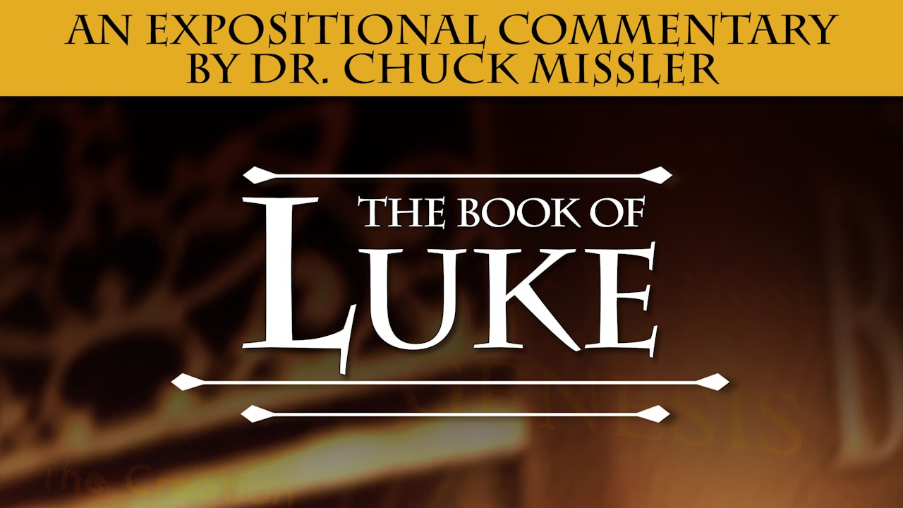 Luke: An Expositional Commentary