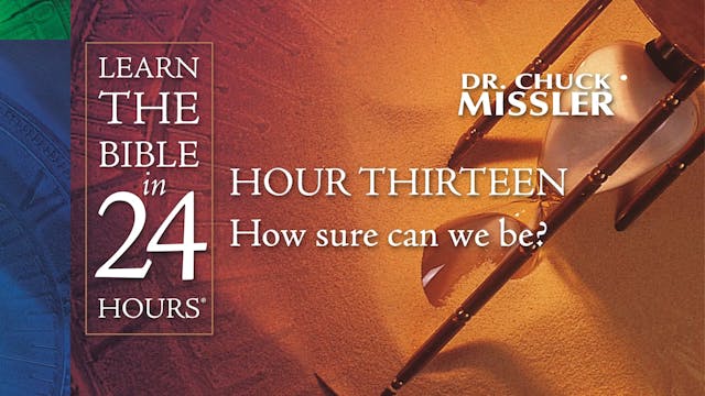 Hour-13: Learn the Bible in 24 Hours