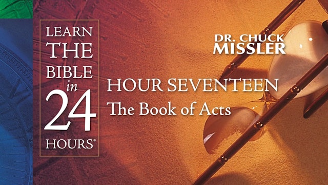 Hour-17: Learn the Bible in 24 Hours