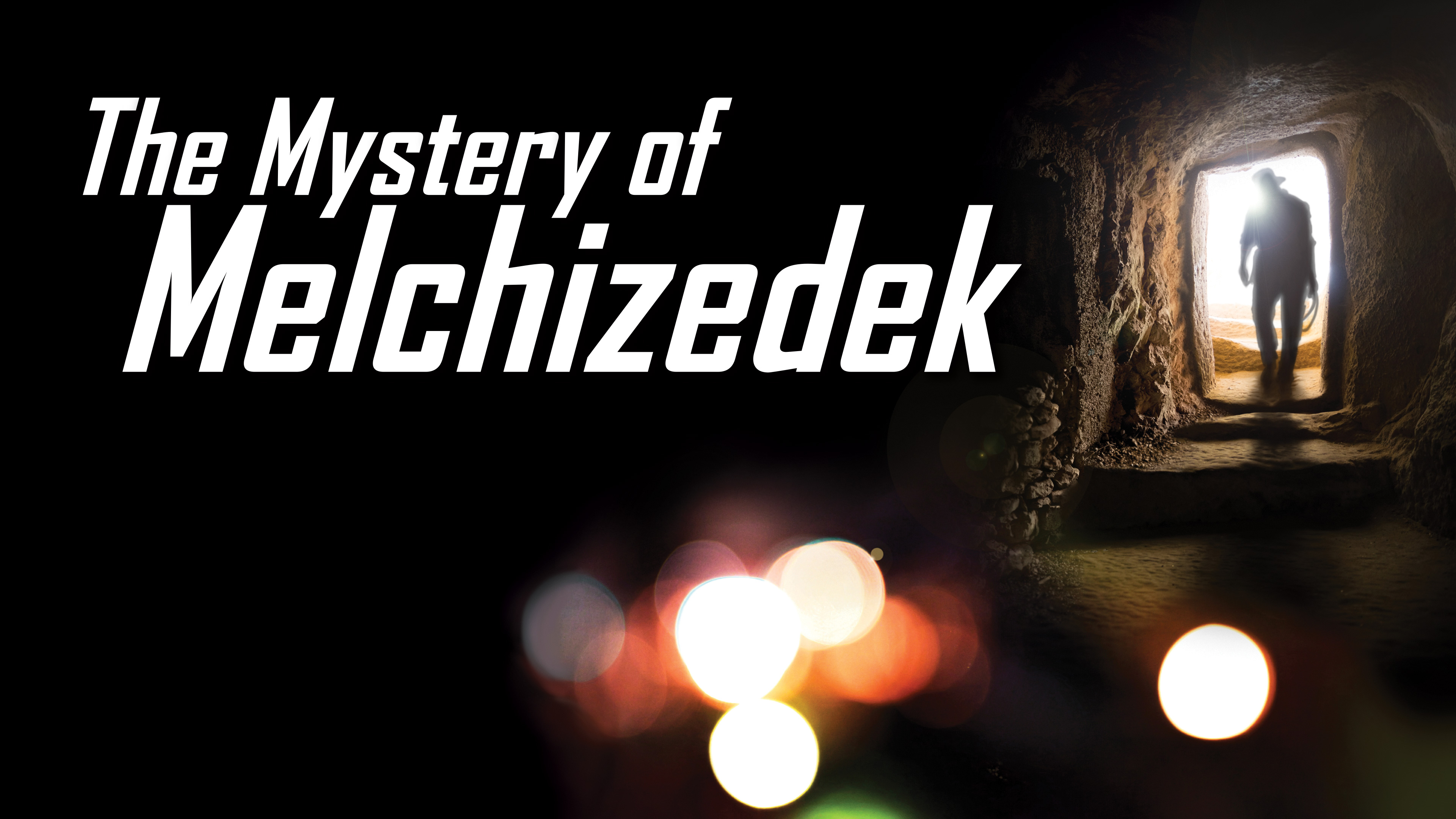 Mystery of Melchizedek