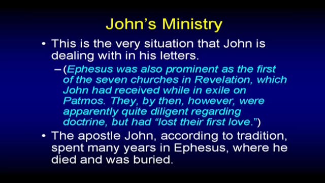 62 - E02 - I, II, & III John: 2 John
