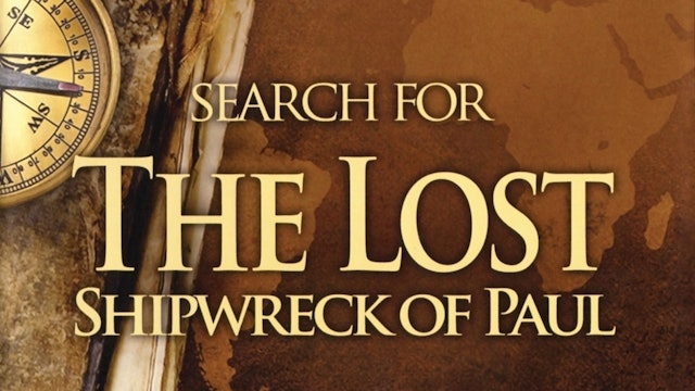 Lost Shipwreck of Paul