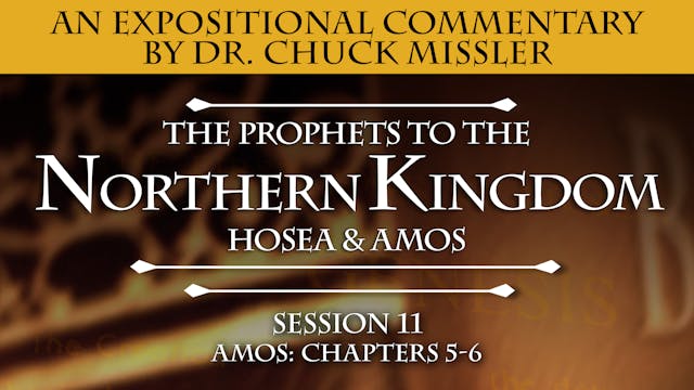 28 - E11 - The Prophets to the Northe...