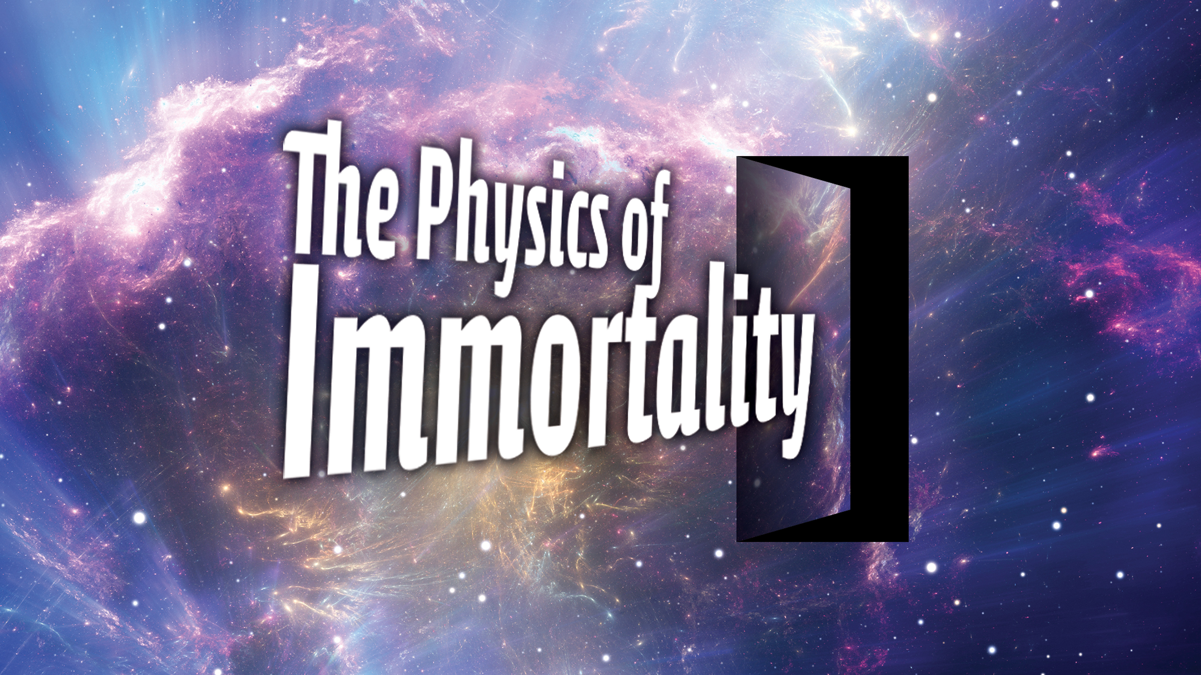 The Physics of Immortality