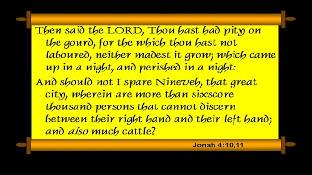 32 - E04 - Prophets to the Gentiles: Jonah, Nahum, Obadiah