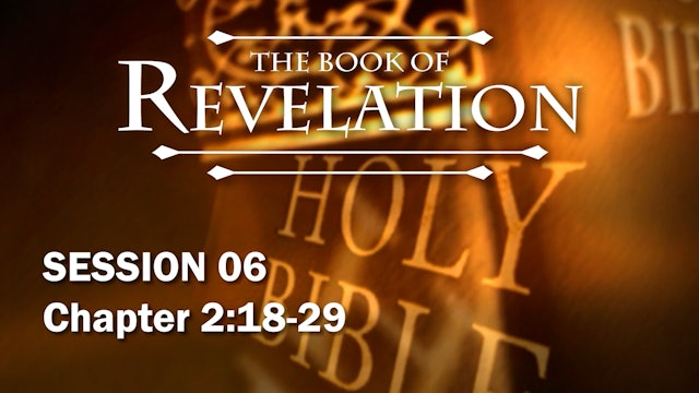 66 - E06 - Revelation: An Expositional Commentary