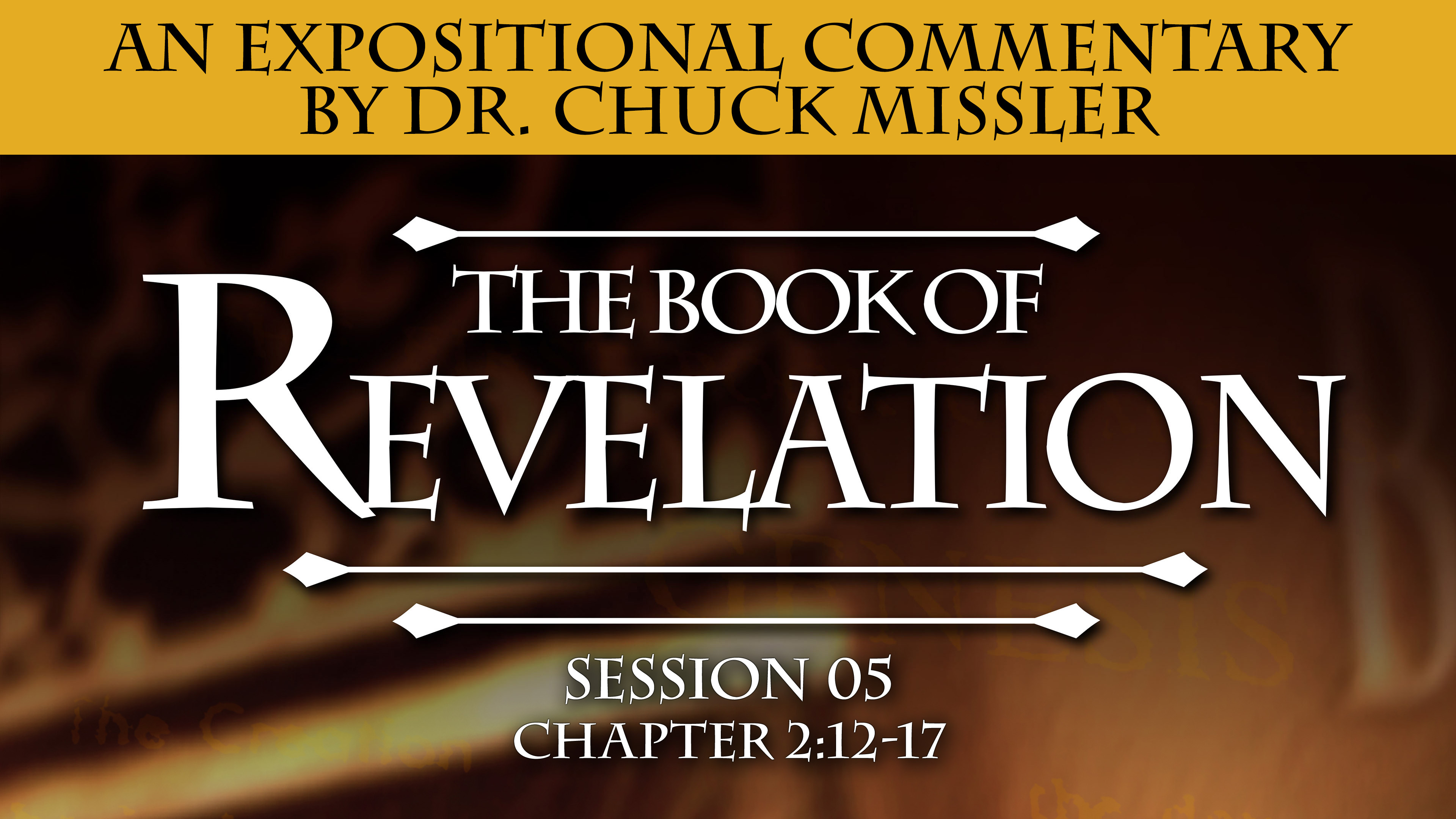 66 - E05 - Revelation: An Expositional Commentary