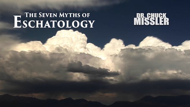 Myths of Eschatology - Session 02