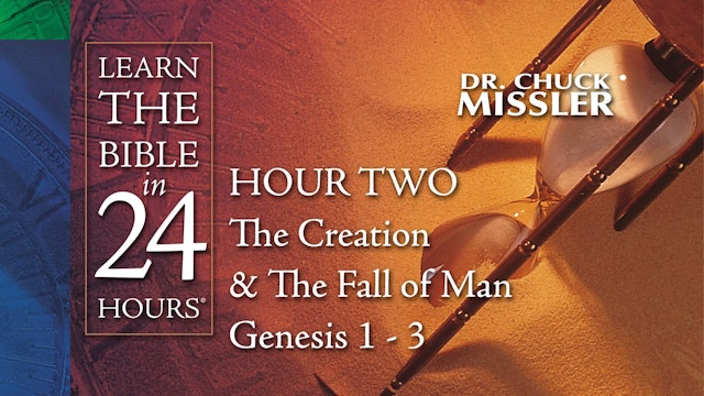 Hour-02: Learn the Bible in 24 Hours