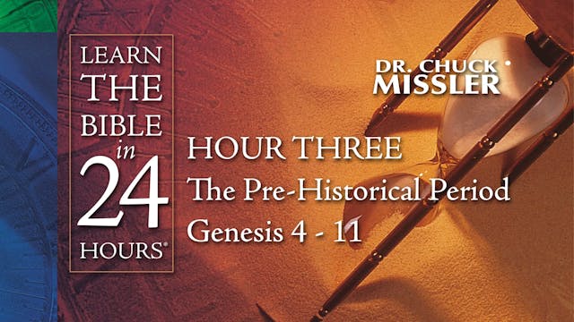 Hour-03: Learn the Bible in 24 Hours