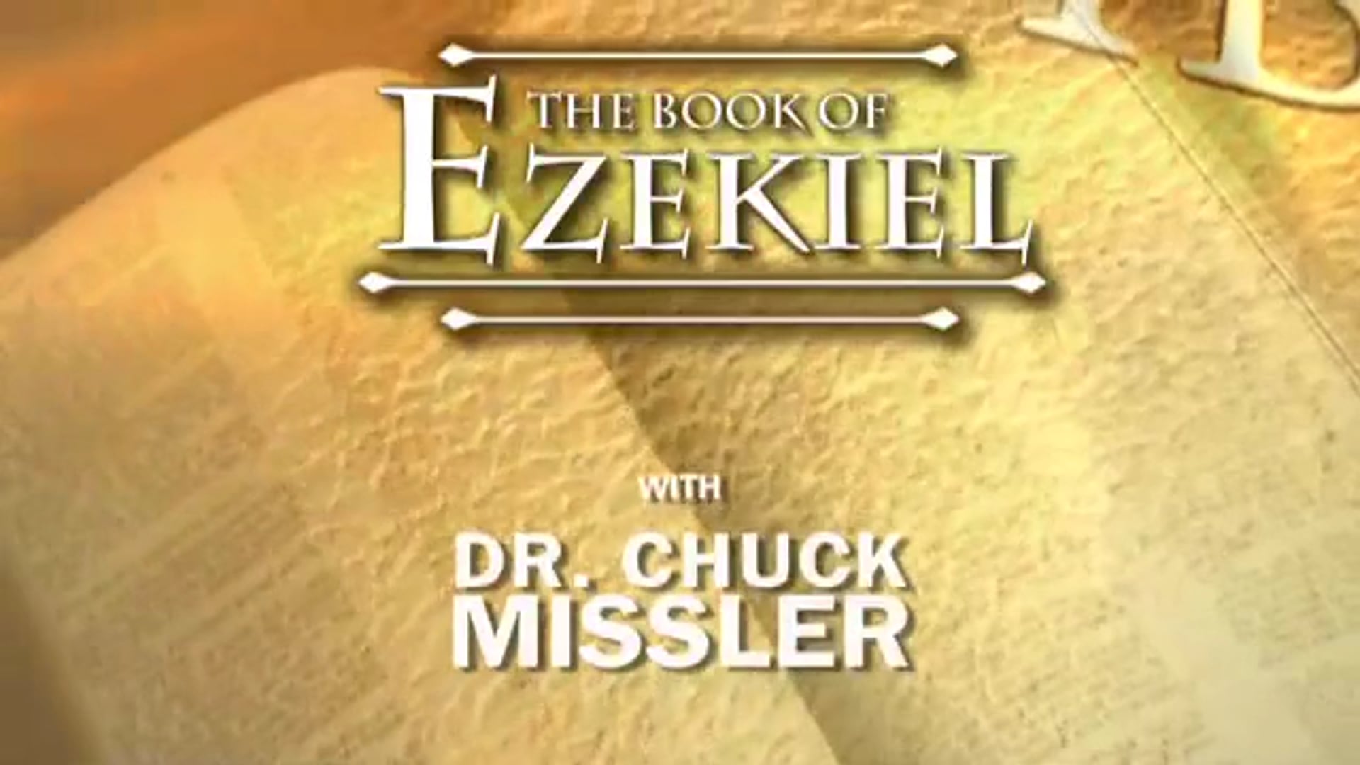 26 - E01 - Ezekiel: An Expositional Commentary - Sessions - KHouse TV