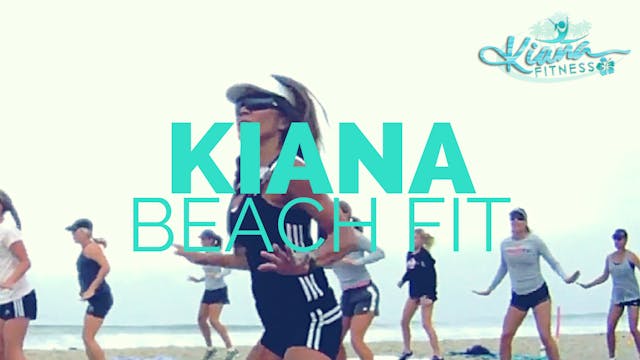 KIANA BEACH FITNESS CAMP