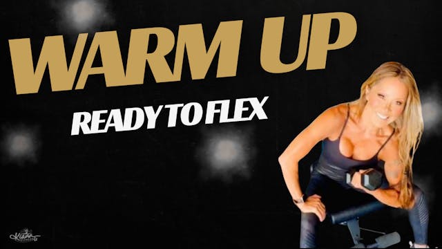 Flex Your Body Warm Up