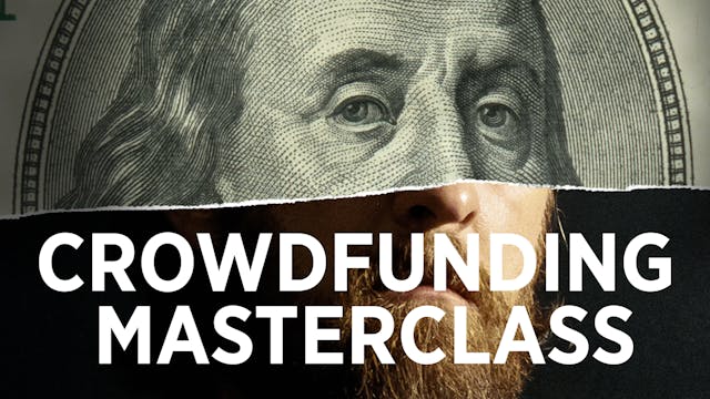 Kickstarted: Crowdfunding Masterclass Edition