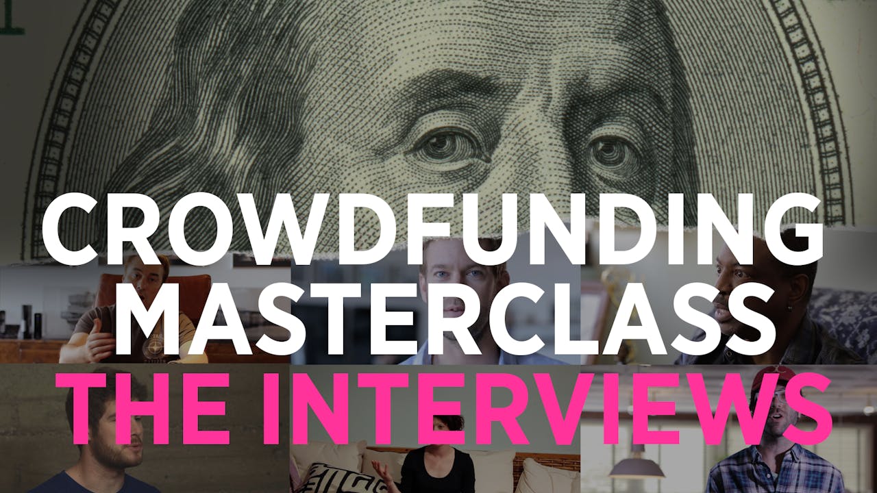 Just the Crowdfunding Masterclass Interviews