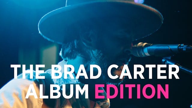 Kickstarted: The Brad Carter Collection