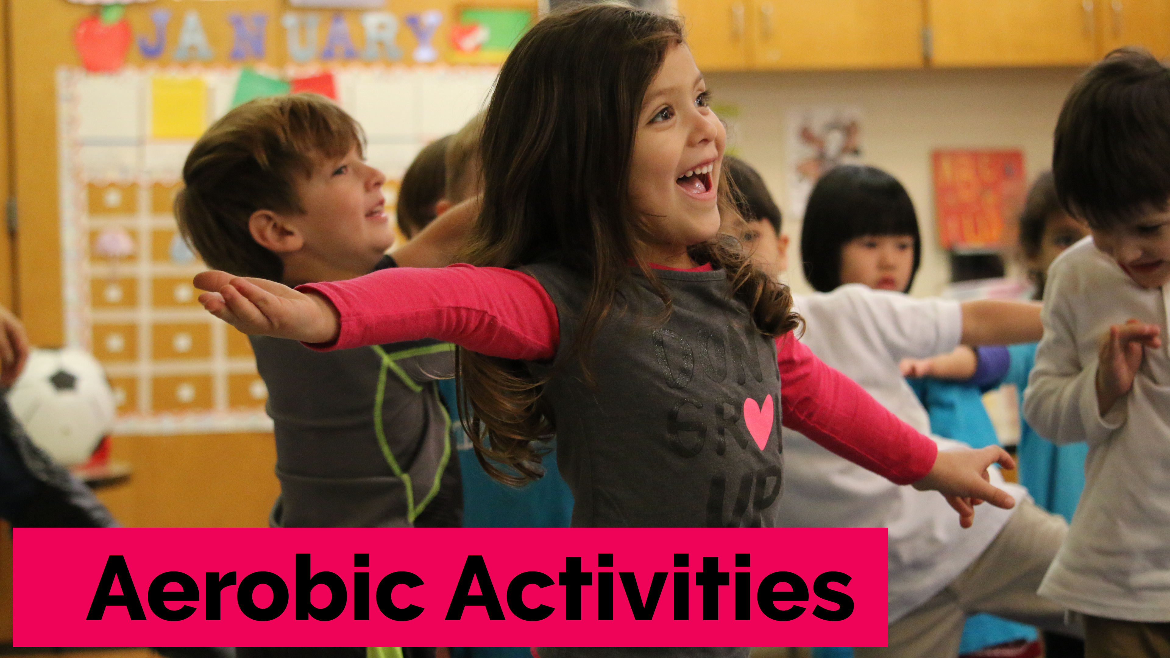 Cardiovascular and Gross Motor Skills