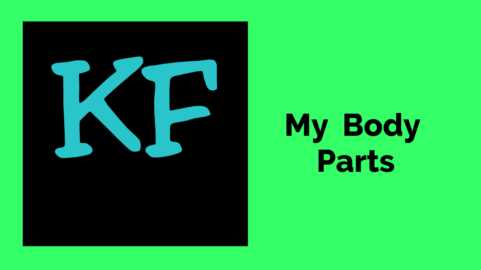 "My Body Parts"  Music Track