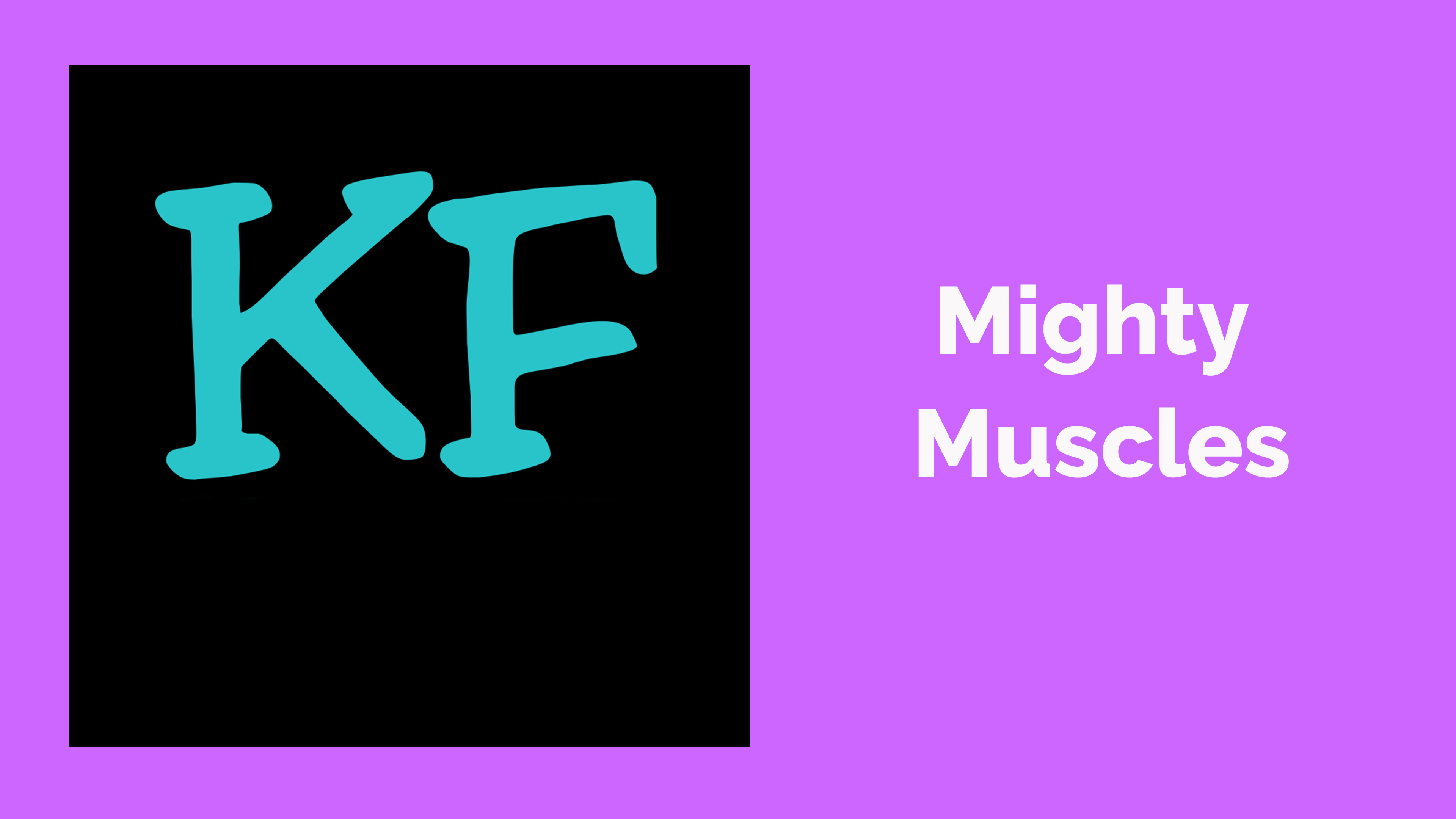 Mighty Muscles