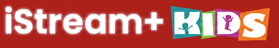 iStream+ Kids