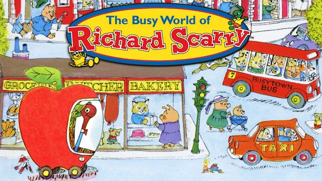 Busy World of Richard Scarry - Big Story; Gibraltar Couscous; Firefighter's Ball