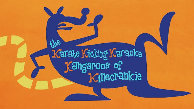 The Karate Kicking Kangaroos of Killi...