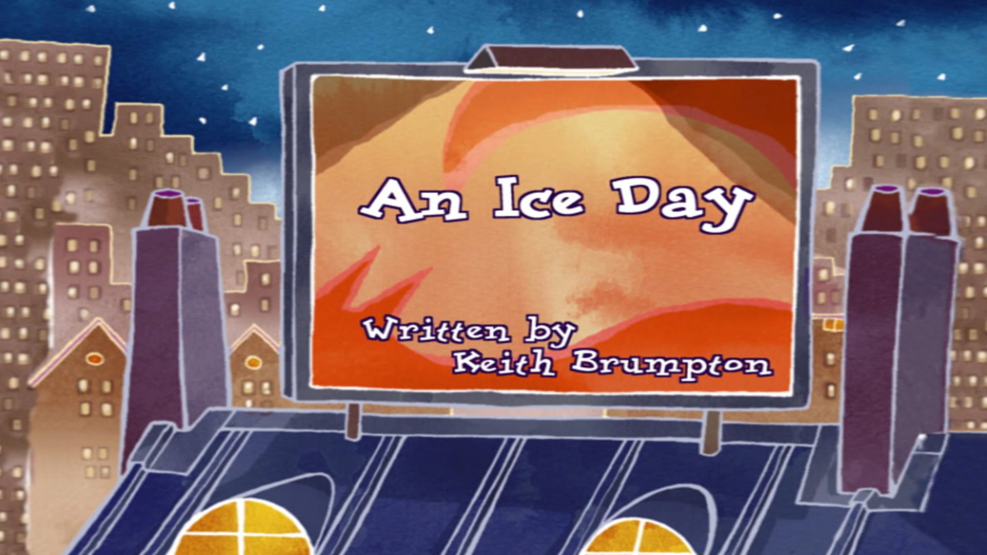 The Football Match | An Ice Day | Three Wishes | The Storm | Me and My Shadow