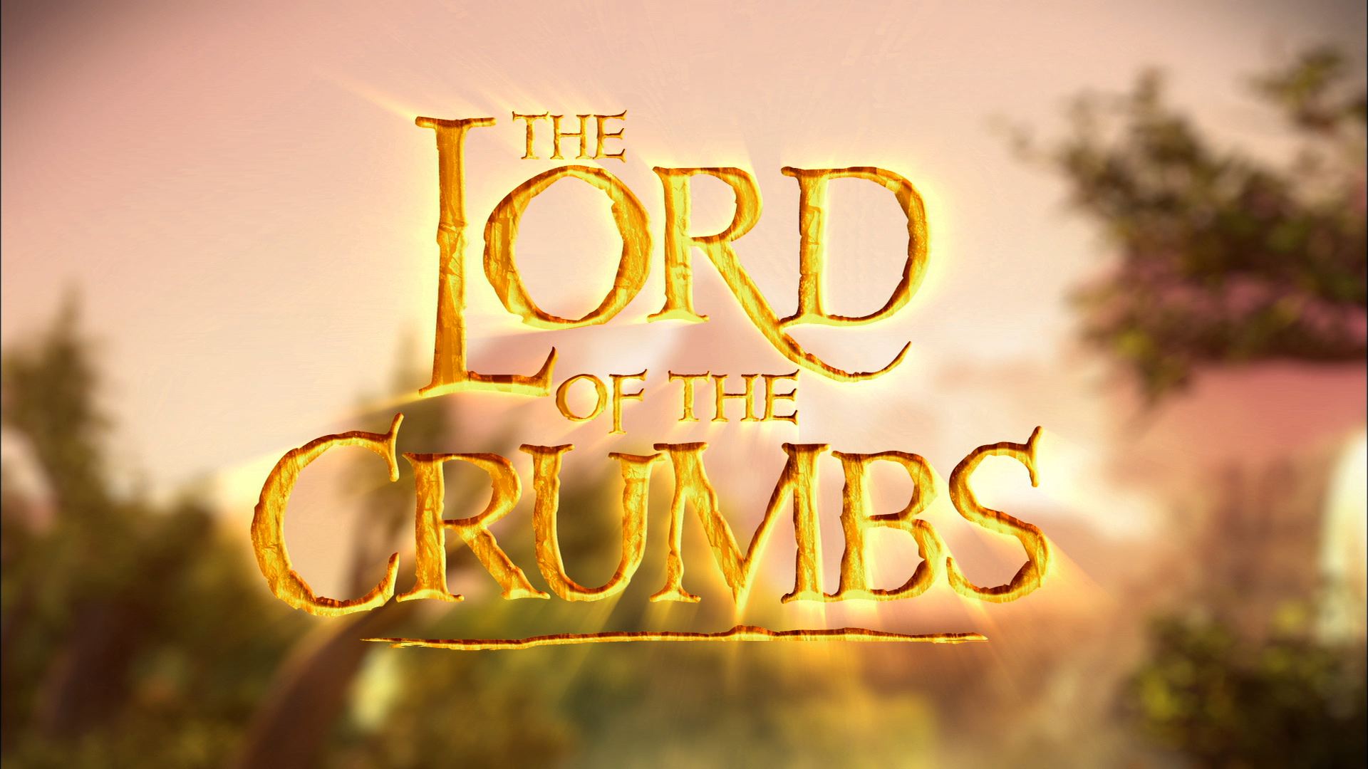 The Lord of the Crumbs