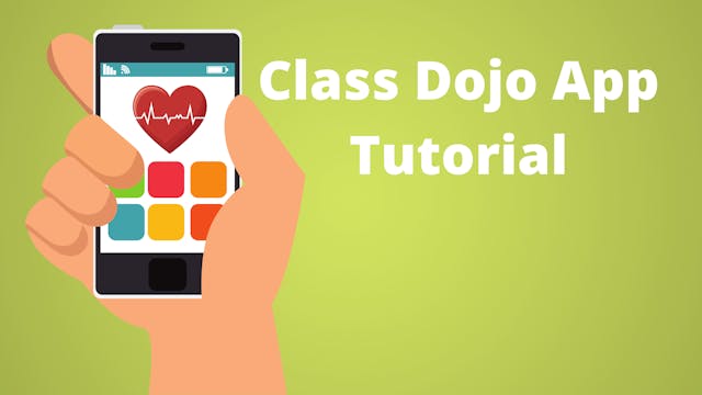 Class Dojo App Tutorial