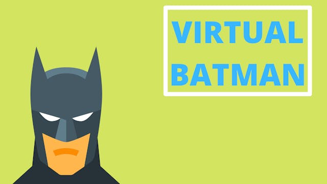 VIRTUAL BATMAN