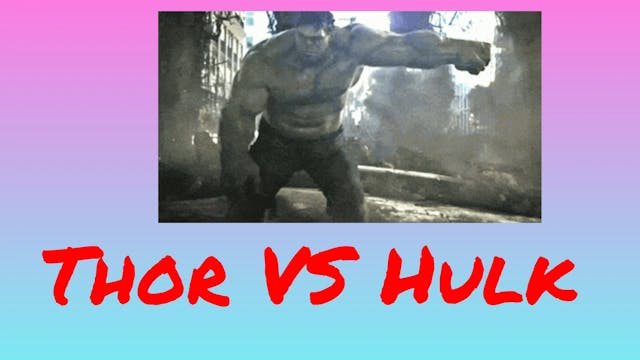 Thors VS Hulk Virtual Game 