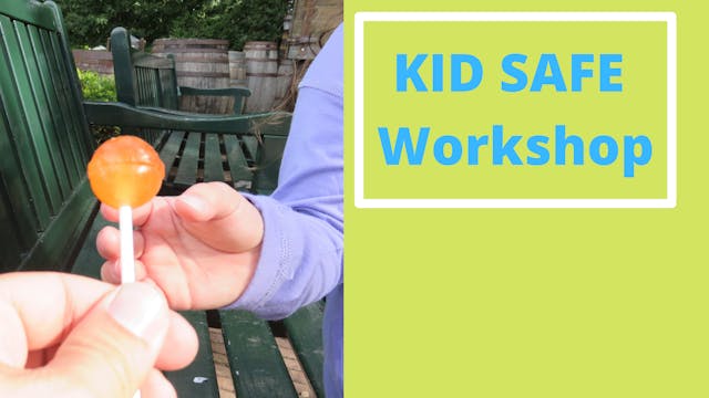 Kid Safe Virtual Workshop 