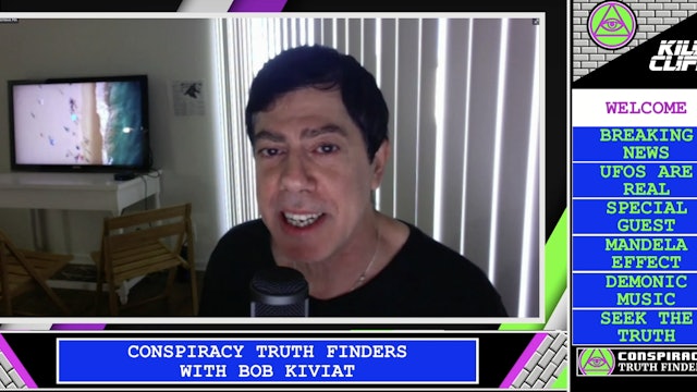 Conspiracy Truth Finders with Bob Kiviat