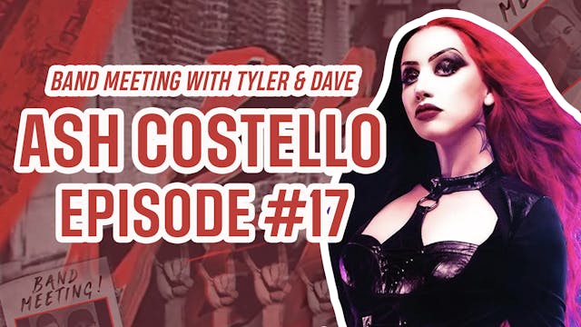 Episode 17: Guest Ash Costello