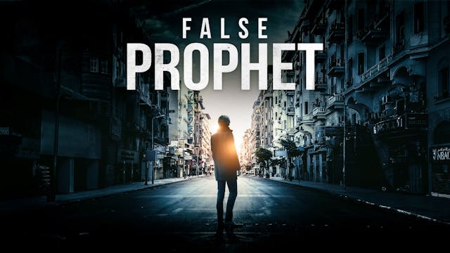 False Prophet Trailer B