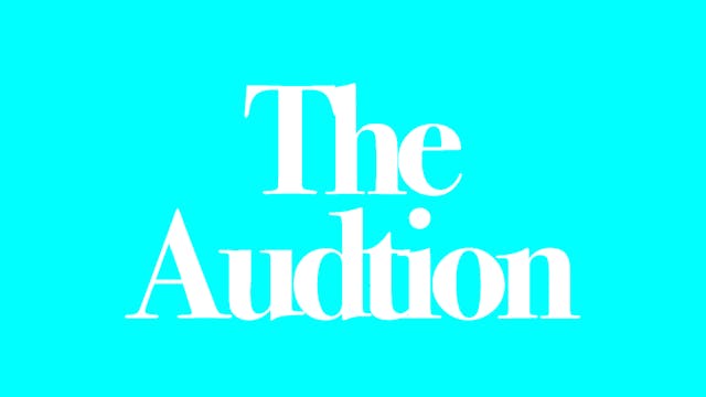 The Audition