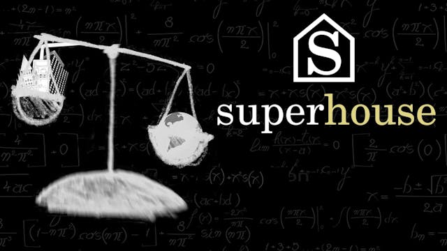 SuperHouse