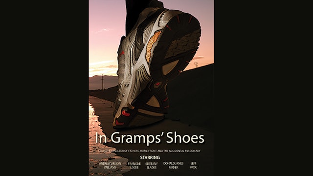 In Gramps' Shoes Trailer