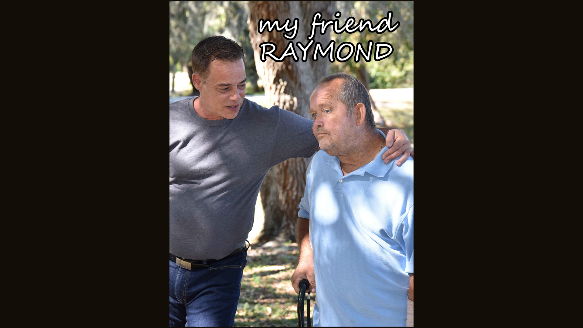 My Friend Raymond Trailer