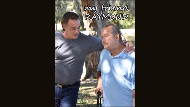 My Friend Raymond Trailer