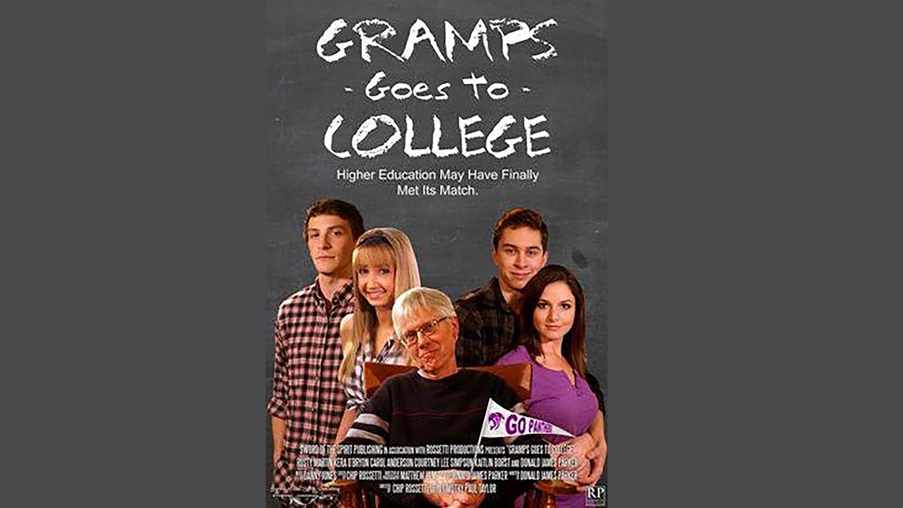 Gramps Goes To College