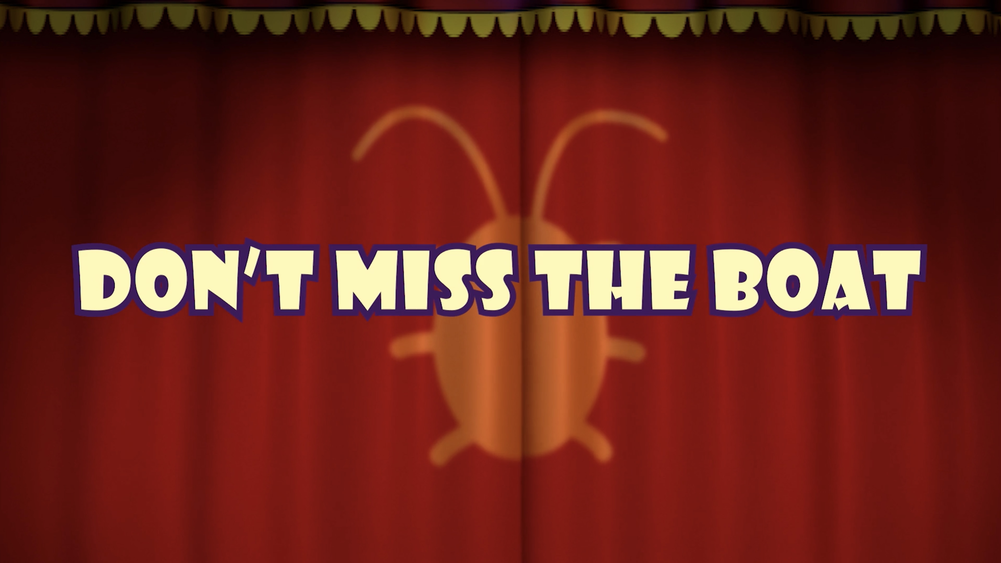 Don't Miss The Boat