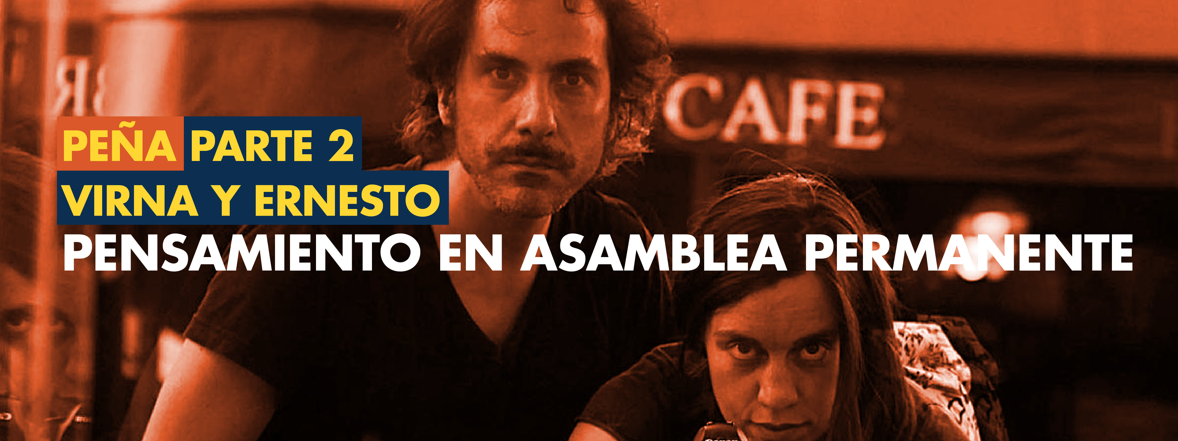 Peña Virna y Ernesto II: Memoria