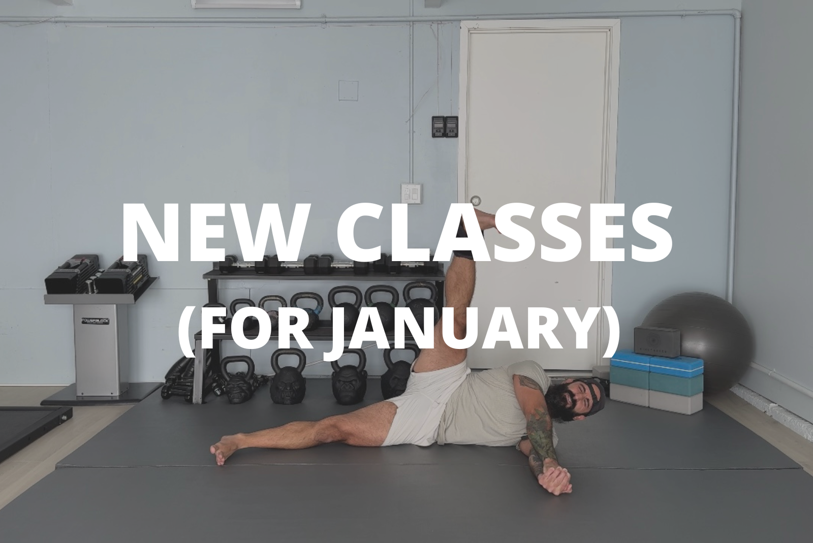 New Classes For January