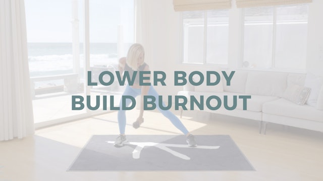 Lower Body Build Burnout