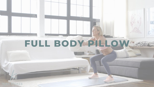 Full Body Pillow (Strength + Light Cardio)